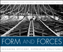 Image for Form and Forces: Designing Efficient, Expressive Structures