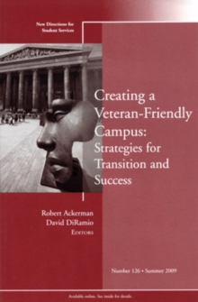 Image for Creating a veteran-friendly campus: strategies for transition and success