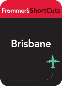 Image for Brisbane, Australia: Frommer's ShortCuts.