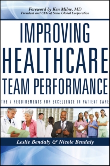 Improving Healthcare Team Performance