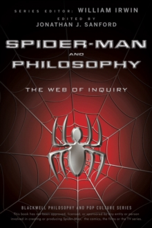 Image for Spider-Man and Philosophy: The Web of Inquiry