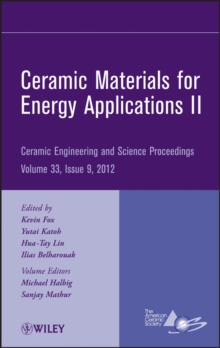 Image for Ceramic Materials for Energy Applications II - Ceramic Engineering and Science Proceedings, Volume 33 Issue 9
