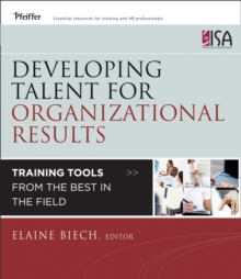 Image for Developing talent for organizational results: training tools from the best in the field