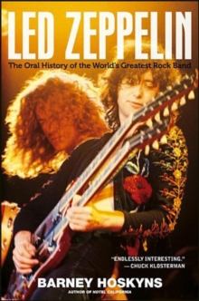 Image for Led Zeppelin: the oral history of the world's greatest rock band