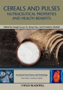 Image for Cereals and pulses: nutraceutical properties and health benefits