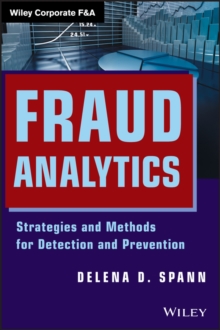 Image for Fraud analytics  : strategies and methods for detection and prevention