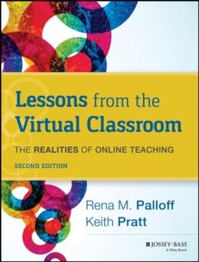 Image for Lessons from the virtual classroom: the realities of online teaching