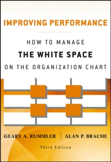 Image for Improving Performance: How to Manage the White Space on the Organization Chart