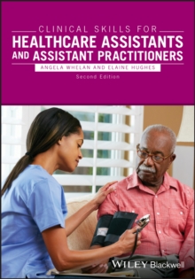 Image for Clinical Skills for Healthcare Assistants and Assistant Practitioners