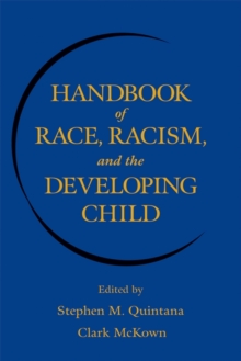 Image for Handbook of Race, Racism, and the Developing Child