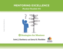 Image for Strategies for Mentees : Mentoring Excellence Toolkit #3