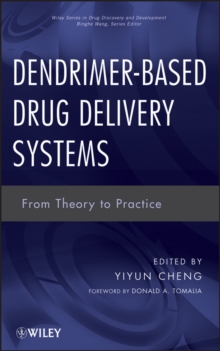 Image for Dendrimer-Based Drug Delivery Systems - From Theory to Practice