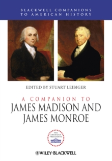 Image for A Companion to James Madison and James Monroe