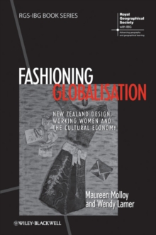 Image for Fashioning globalisation: New Zealand design, working women and the cultural economy