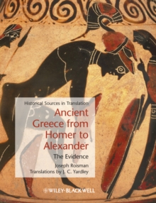 Image for Ancient Greece from Homer to Alexander: the evidence