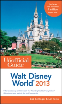 Image for The unofficial guide to Walt Disney World 2013