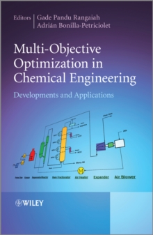 Image for Multi-objective optimization in chemical engineering  : developments and applications
