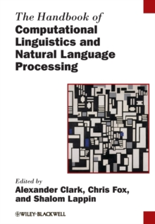 Image for The handbook of computational linguistics and natural language processing
