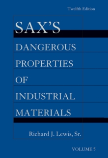 Image for Sax's Dangerous Properties of Industrial Materials, 5 Volume Set, Print and CD Package