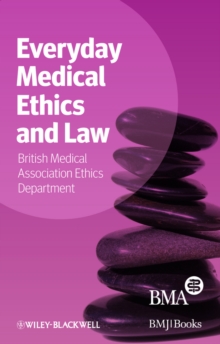 Image for Everyday Medical Ethics and Law