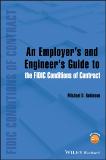 Image for An Employer's and Engineer's Guide to the FIDIC Conditions of Contract