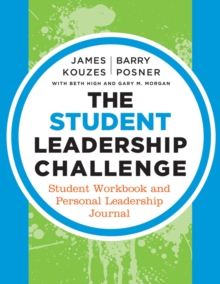 Image for The student leadership challenge: Student workbook and personal leadership journal