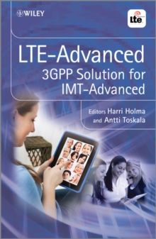 Image for LTE-Advanced: 3GPP Solution for IMT-Advanced