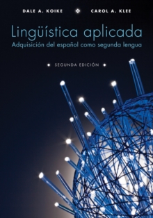Image for Linguistica aplicada : Adquisicion del espanol como segunda lengua, Segunda Edicion
