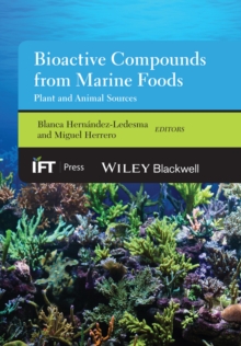 Image for Bioactive compounds from marine foods  : plant and animal sources