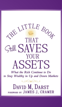 Image for The little book that still saves your assets  : what the rich continue do to stay wealthy in up and down markets