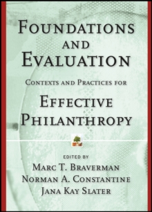 Image for Foundations and Evaluation : Contexts and Practices for Effective Philanthropy