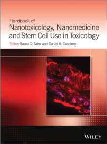 Image for Handbook of Nanotoxicology, Nanomedicine and Stem Cell Use in Toxicology