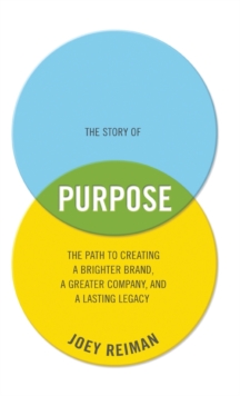 Image for The Story of Purpose