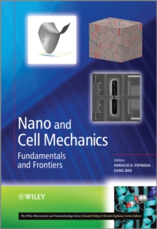 Nano and Cell Mechanics