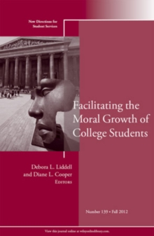 Image for Facilitating the Moral Growth of College Students
