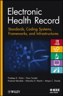 Image for Electronic health records: standards, coding systems, frameworks, and infrastructures