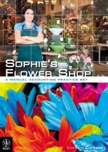 Image for Sophie's flower shop  : a manual accounting practice set