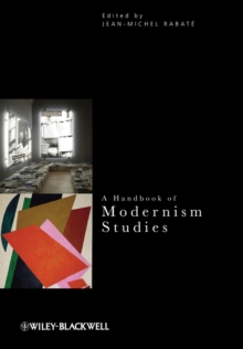 Image for A handbook of modernism studies