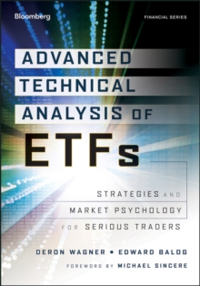 Image for Advanced Technical Analysis of ETFs - Strategies and Market Psychology for Serious Traders