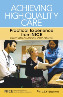 Image for Achieving high quality care: practical experience from NICE