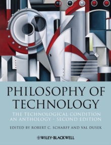 Image for Philosophy of technology : the technological condition