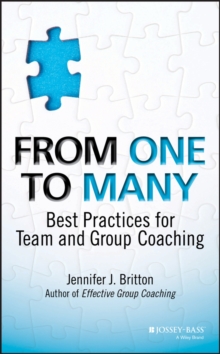 From One to Many: Best Practices for Team and Group Coaching