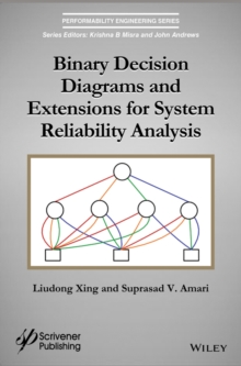 Image for Binary decision diagrams and extensions for system reliability analysis