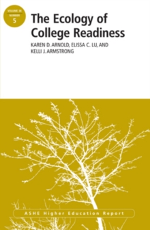 Ecology of College Readiness