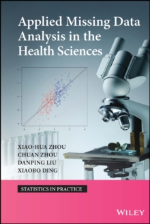 Image for Applied missing data analysis in the health sciences