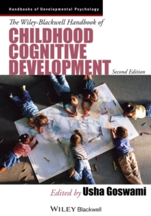 Wiley-Blackwell Handbook of Childhood Cognitive Development