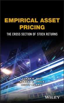 Image for Empirical Asset Pricing: The Cross Section of Stock Returns