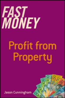 Image for Fast Money: Profit From Property