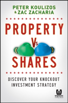 Image for Property vs shares: discover your knockout investment strategy