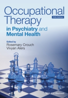 Image for Occupational therapy in psychiatry and mental health